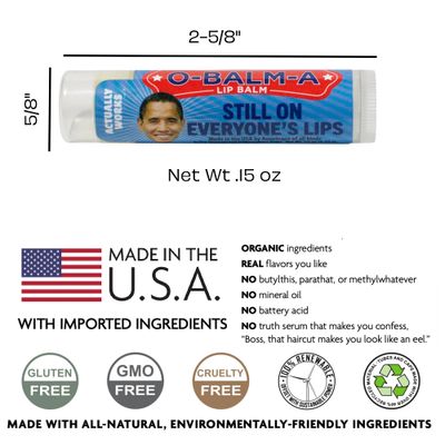 Barack Obama's O-Balm-A Lip Balm Tube, Peppermint Flavored - Cruelty-Free and Made in the USA from Natural and Imported Ingredients