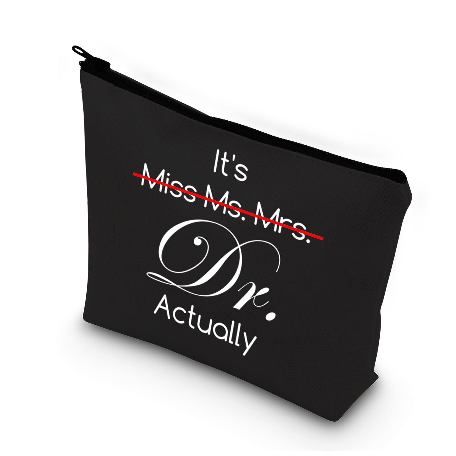 BDPWSS PHD Graduation Gift PHD Candidate Survivor Gift Doctorate Degree Gifts It&#39;s Miss Mrs Ms Dr Actually Funny New Doctor Cosmetic Makeup Bag (It Dr actually bl)
