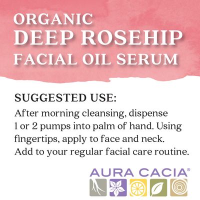 Aura Cacia Organic Deep Rosehip Facial Serum, 1-Ounce, Soothing, Moisture-Preserving Oil, Pure, Free From Synthetic Additives
