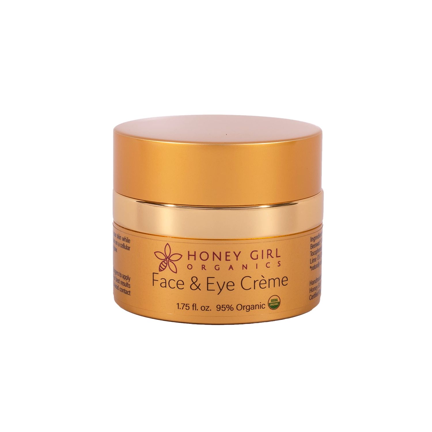 Honey Girl Organics Face &amp; Eye Crme, USDA Certified Organic Facial Moisturizer &amp; Under Eye Cream for Wrinkles, Dark Circles and Puffiness w/Hydrating Honey, Beeswax, Essential Oils &amp; EVOO. 1.75oz
