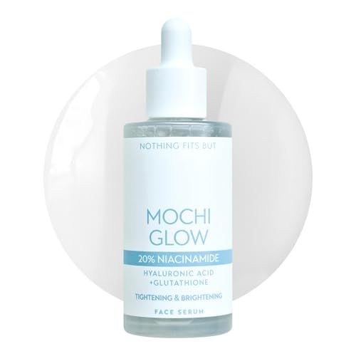 NOTHING FITS BUT Mochi Glow 20% Niacinamide Serum for Face, Pore Tightening &amp; Brightening Skin Serum with Hyaluronic Acid &amp; Glutathione for Dark Spots &amp; Fine Lines, Korean Skincare (50ml/1.7fl.oz.)
