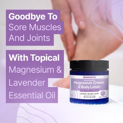 Migrastil Nighttime Lavender Topical Magnesium Cream &amp; Body Lotion - Promotes Sleep and Soothing Relief for Sore Muscles, Leg Cramps, Etc. 4oz