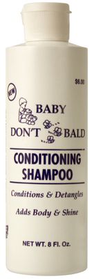 Baby Don&#39;t Be Bald Hair &amp; Scalp Conditioning Shampoo 8 oz.