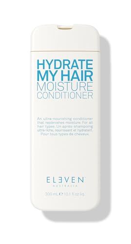 ELEVEN AUSTRALIA Hydrate My Hair Moisture Conditioner Colour Safe Ultra Nourishing - 10.1 Fl Oz