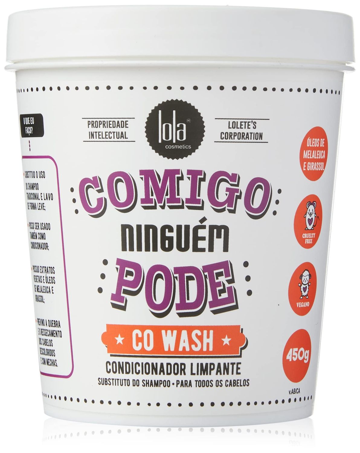 Lola From Rio - Comigo Ninguem Pode - Co Wash Conditioner for All Hair Types, Moisturizes and Clenses Dry and Brittle Hair 15.87 Fl Oz