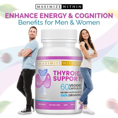Maximize Within Thyroid Support Supplement for Women Men - Focus, Mental Clarity Energy with Ashwagandha Iodine Zinc Kelp Vitamin B12 L Tyrosine Selenium Copper Bladderwrack- 60 Count