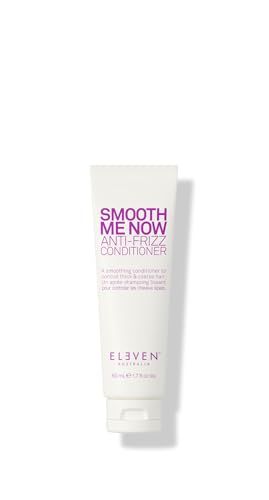 ELEVEN AUSTRALIA Smooth Me Now Anti-Frizz Conditioner - Hydrating Formula for Dry, Frizzy Hair, Reduces Flyaways, Enhances Smoothness, Sulfate Paraben Free - 1.7 Fl Oz