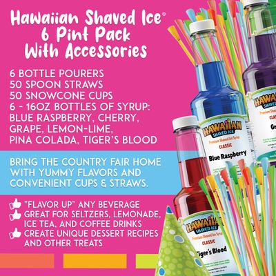 Hawaiian Shaved Ice Syrup Assortment with 6 - 16oz Bottles, 50 Snow Cone Cups, Spoon Straws, and Pouring Spouts. Flavors: Tiger s Blood, Pina Colada, Blue Raspberry, Grape, Cherry, Lemon-Lime