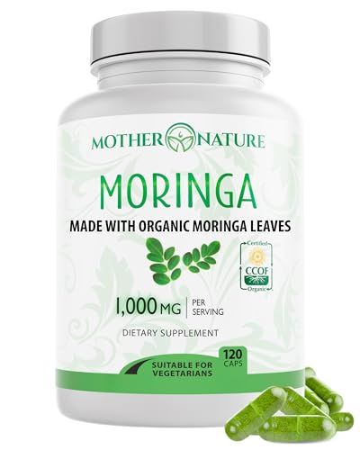 Mother Nature Moringa Capsules Single Origin Moringa Powder Certified Organic. Moringa Leaf. Energy, Metabolism, Immune Support, Focus, Vitamin C - Vegan, Non-120ct. 500mg Caps