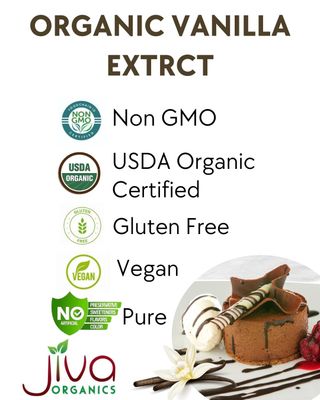 Jiva Organics Pure Vanilla Extract 4oz - 100 Real Extract - For Cooking, Drinks &amp; Desserts - 100 Vegan, Sugar Free &amp; Kosher - Non-GMO &amp; Gluten-Free