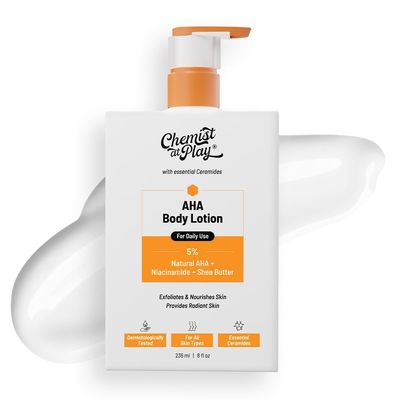 Chemist at Play AHA Body Lotion with 5 Natural AHA, Niacinamide, Shea Butter For Exfoliating Dry &amp; Dead Skin Cells, Deep Nourishment &amp; Radiant Skin Skin Brightening Lotion 236ml