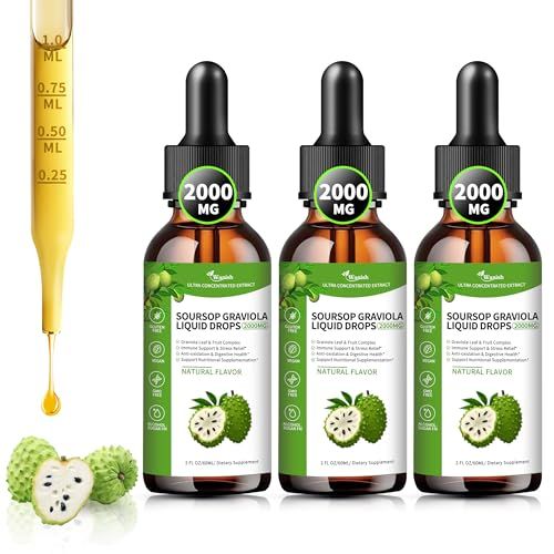 3 PackSoursop Graviola Liquid Drops 2000mg, 98 Absorption Soursop Bitters Liquid for Cell Support &amp; Regeneration, Immune Boost, Liver, Herbal Goodness, SugarGluten Free, Natural Flavor, 6 Fl Oz