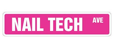 Cortan360 Nail TECH Street Sign Technician Beauty Salon Manicure Manicurist 8 Sticker Decal