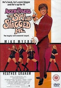 Austin Powers, the Spy Who Shagged me