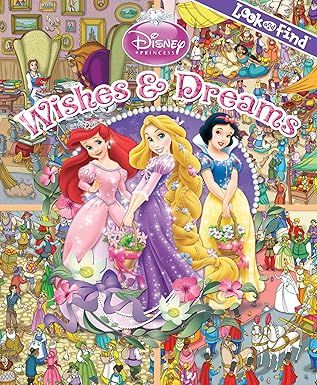 Look and Find: Disney Princess, Wishes &amp; Dreams Hardcover – 1 Jan. 1845
