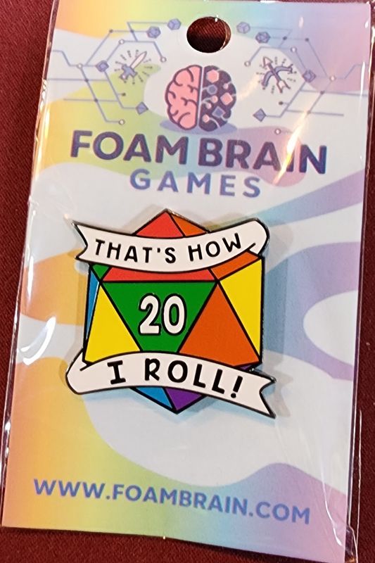 THATS HOW I ROLL : RAINBOW pin