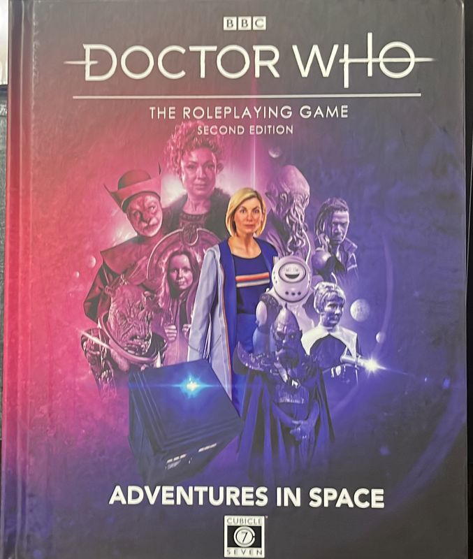 DOCTOR WHO RPG SECOND EDITION: ADVENTURES IN SPACE