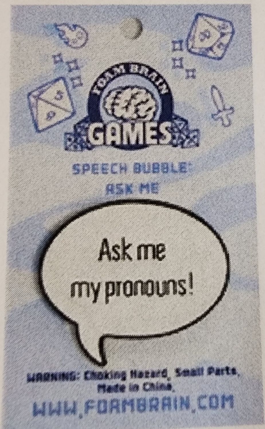 Ask me my pronoun pin