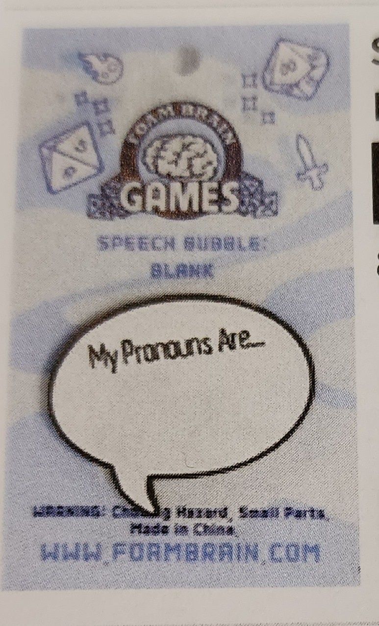 My pronouns are blank pin