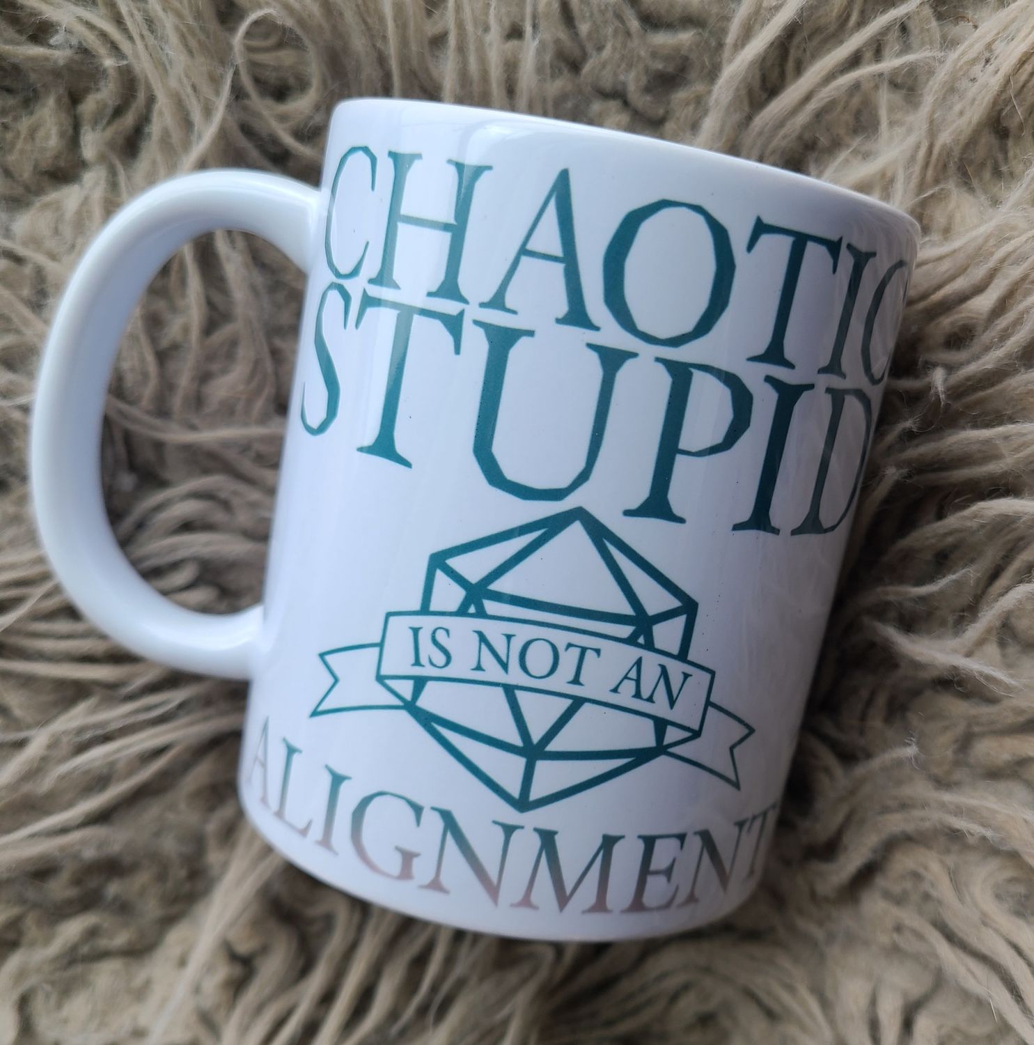 Chaotic Stupid Mug
