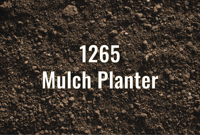 1265 Mulch Planter