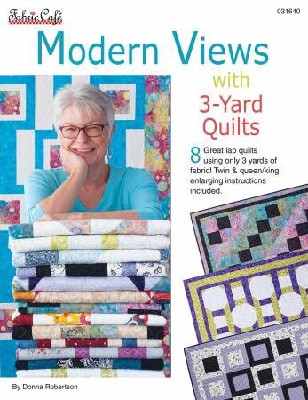 Modern Views with 3 Yard Quilts