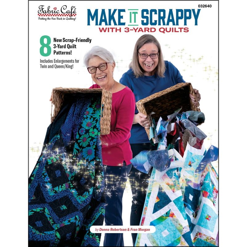 Make It Scrappy with 3 Yard Quilts