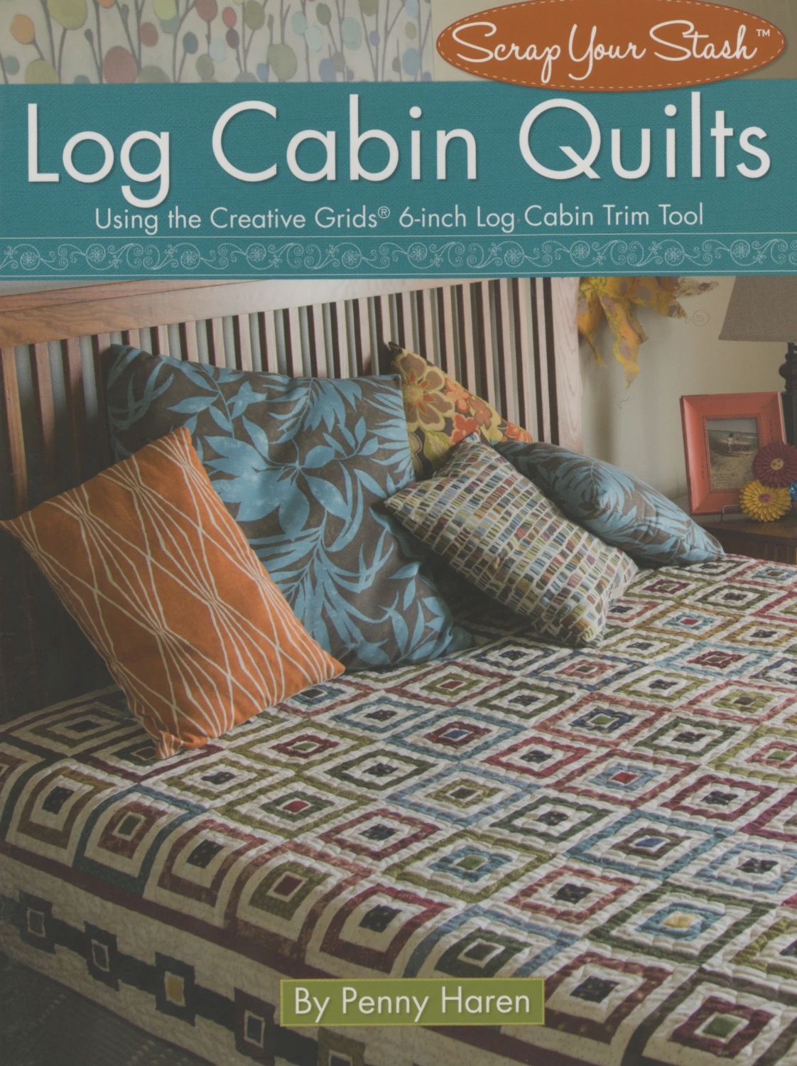 Log Cabin Quilts - Scrap Your Stash
