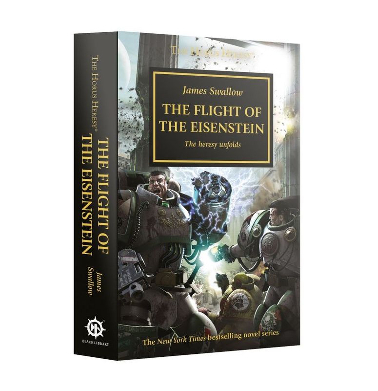 HORUS HERESY: FLIGHT OF THE EISENSTEIN - The Black Library