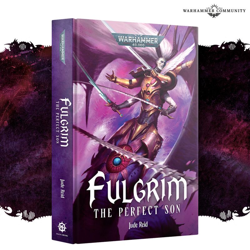 FULGRIM: THE PERFECT SON (HB)