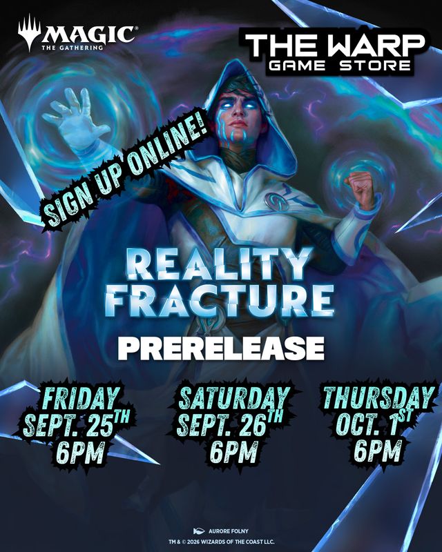 MTG - Prerelease - Reality Fracture - Saturday 9-26-26 - 6pm