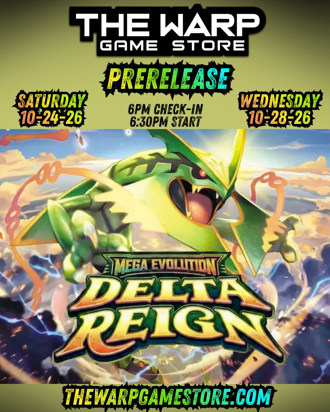 Delta Reign Prerelease - Saturday 10-24-26 6:00pm