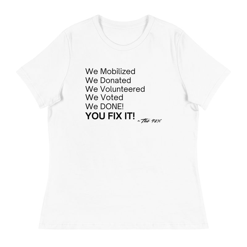 "You Fix It" Women's Relaxed T-Shirt