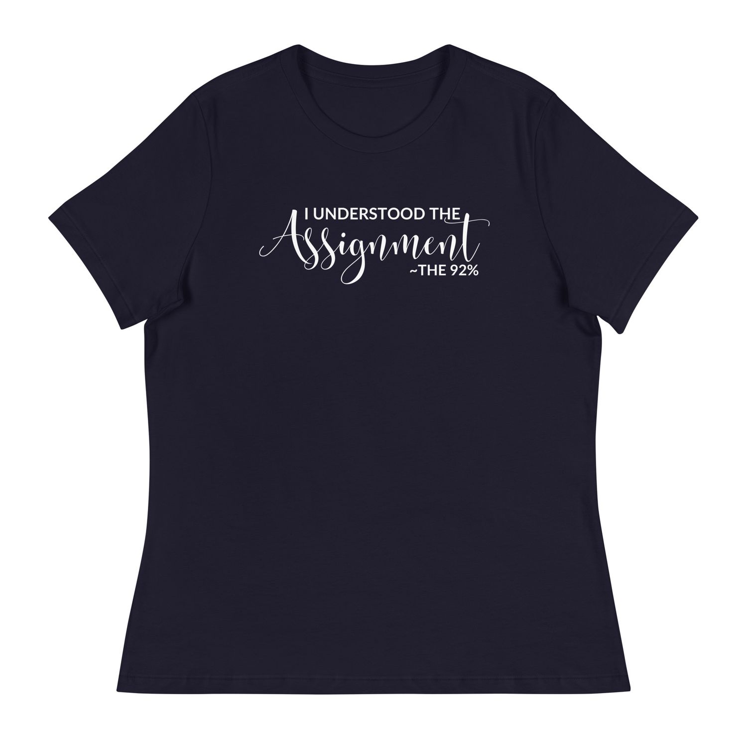 "Assignment" Women's Relaxed T-Shirt (12 Colors)