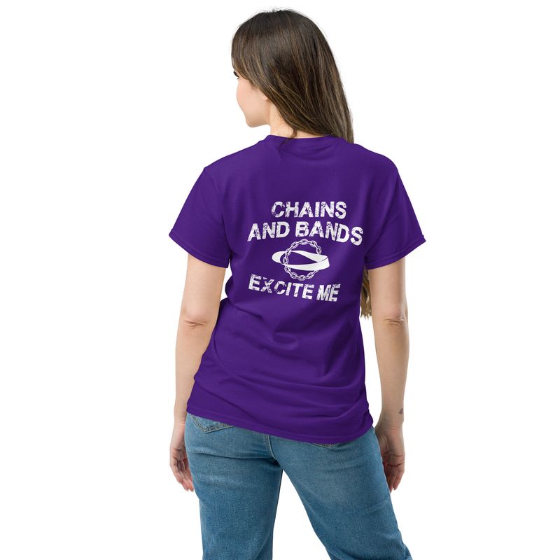 &quot;Chains and Band Excite Me&quot; Tee