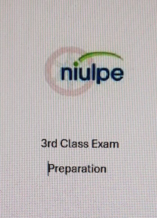 NIULPE 3rd Class Exam Preparation NIULPE 3rd Class Exam Preparation