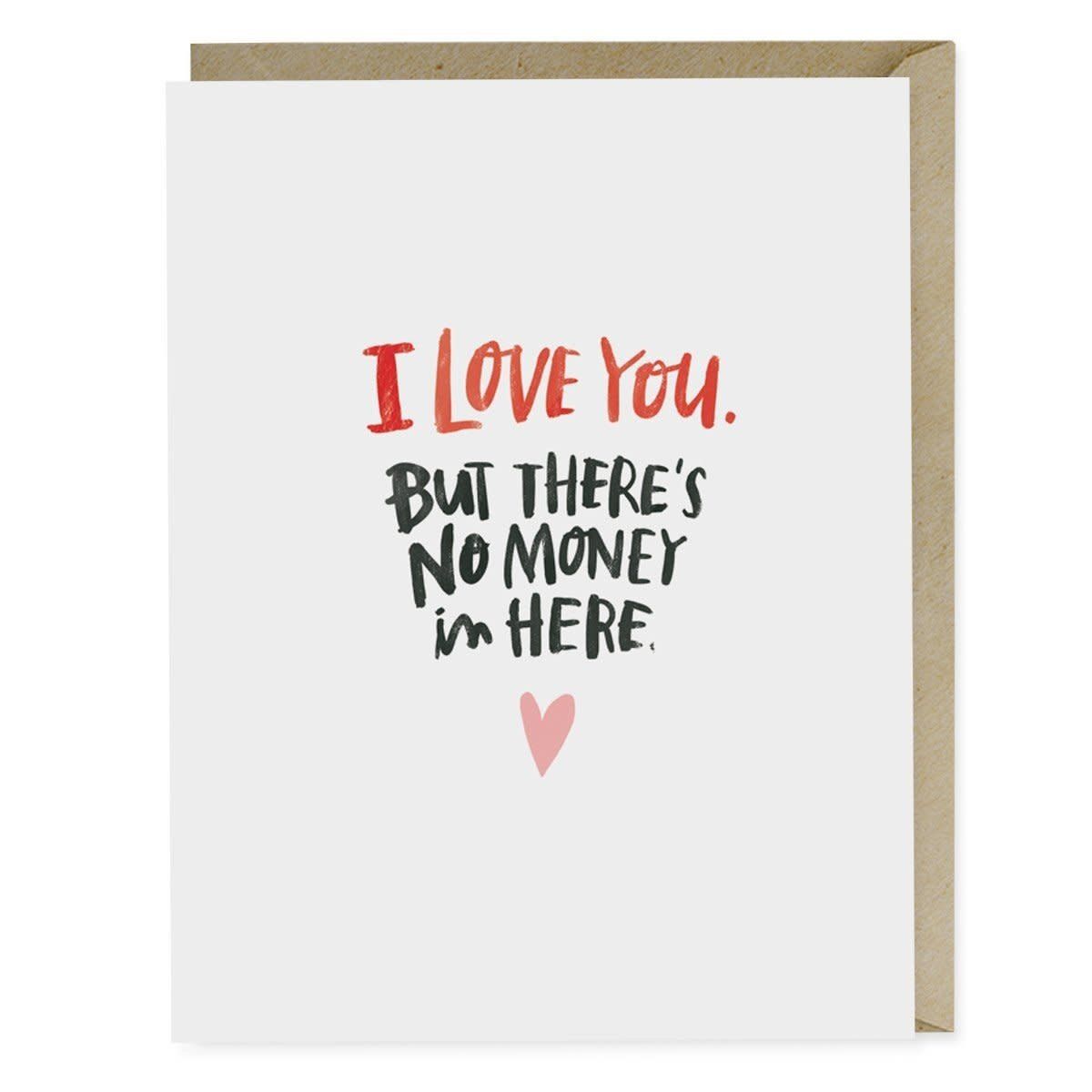 CARD - THERE&#39;S NO MONEY IN HERE
