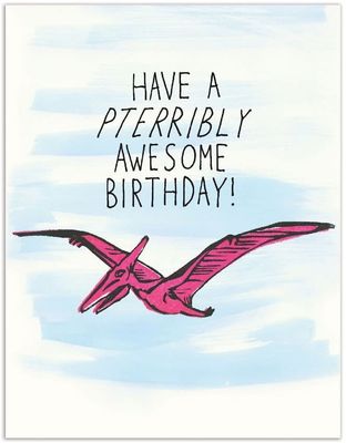 CARD - PTERRIBLY AWESOME
