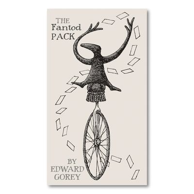 EDWARD GOREY - FANTOD PACK