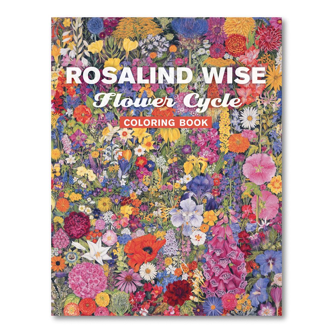 COLORING BOOK ROSALIND WISE FLOWER CYCLE