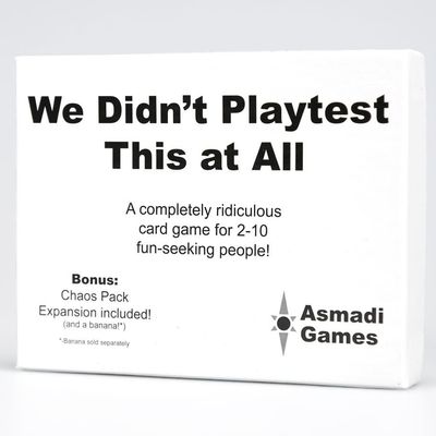WE DIDN&#39;T PLAYTEST THIS AT ALL