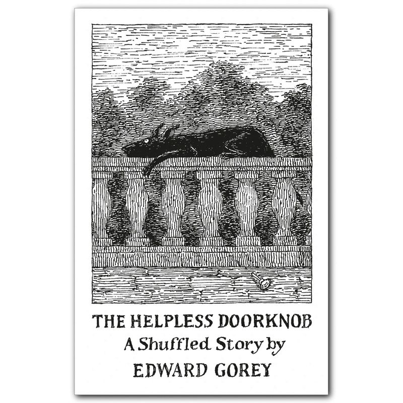 EDWARD GOREY - THE HELPLESS DOORKNOB