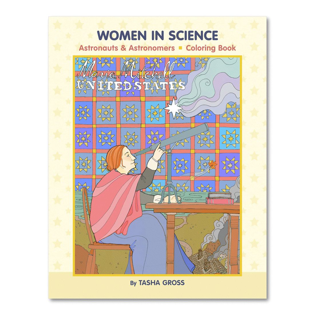 COLORING BOOK WOMEN IN SCIENCE: ASTRONAUTS &amp; ASTRONOMERS