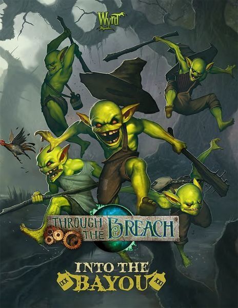 THROUGH THE BREACH: INTO THE BAYOU