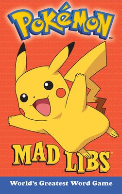 MAD LIBS POKEMON