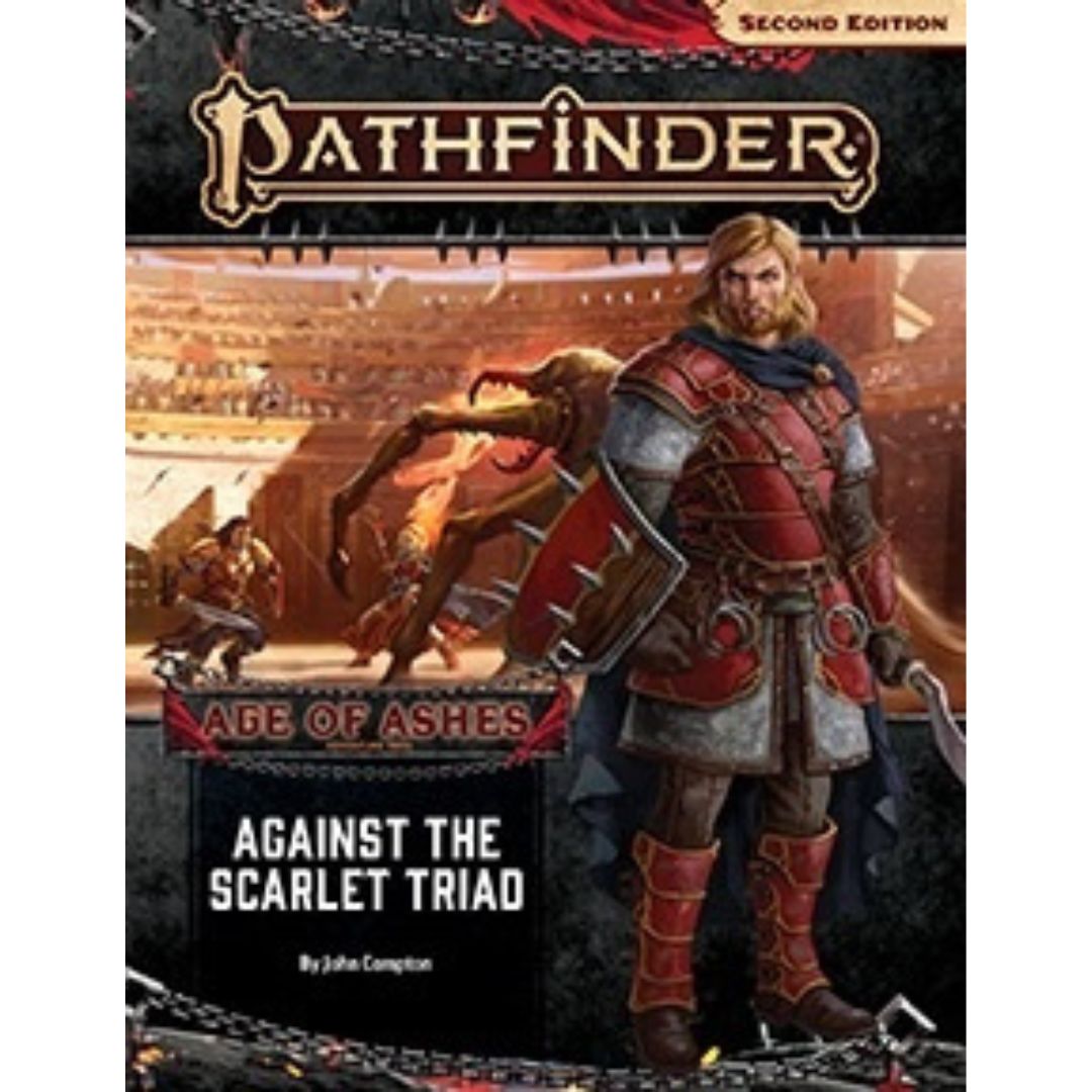 PATHFINDER 2E: ADVENTURE PATH: AGE OF ASHES 5 - AGAINST THE SCARLET TRIAD