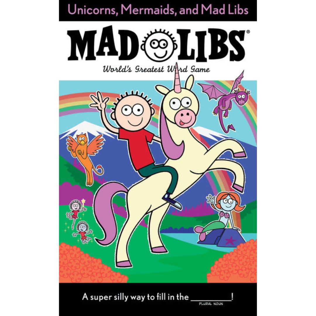 MAD LIBS UNICORNS MERMAIDS