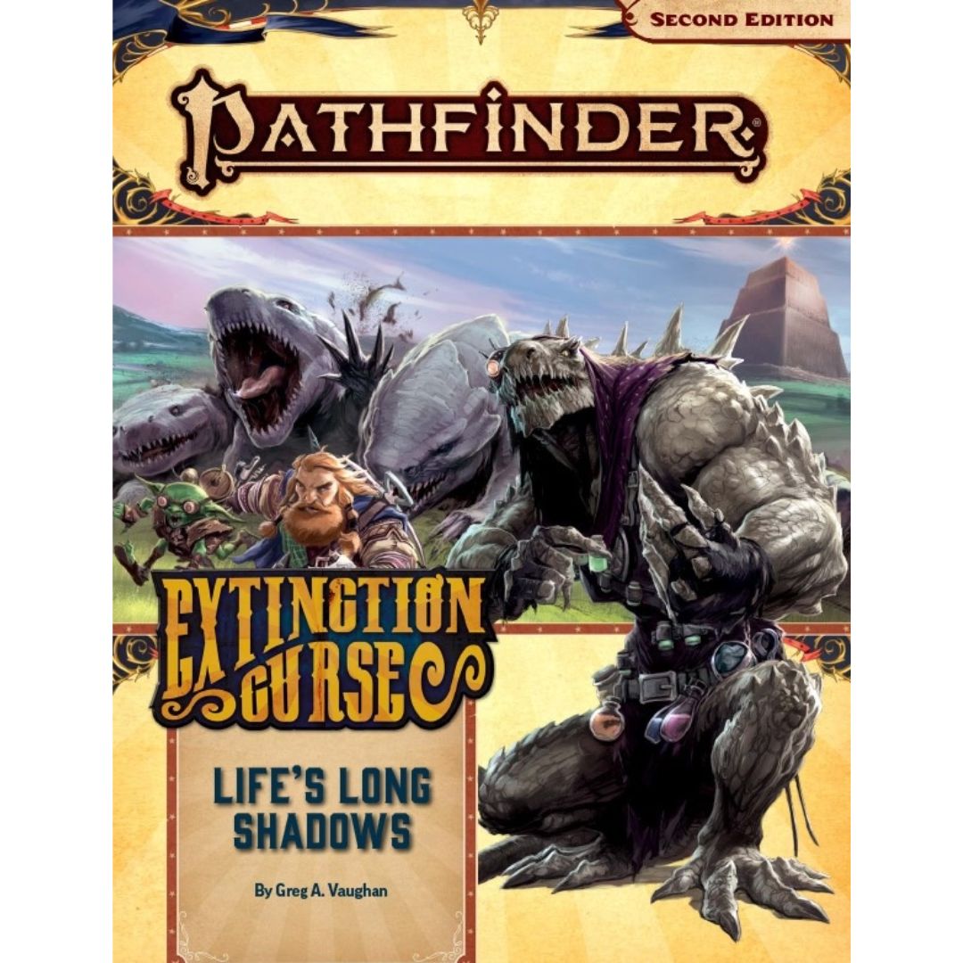 PATHFINDER 2E: ADVENTURE PATH: EXTINCTION CURSE 3 - LIFE&#39;S LONG SHADOWS