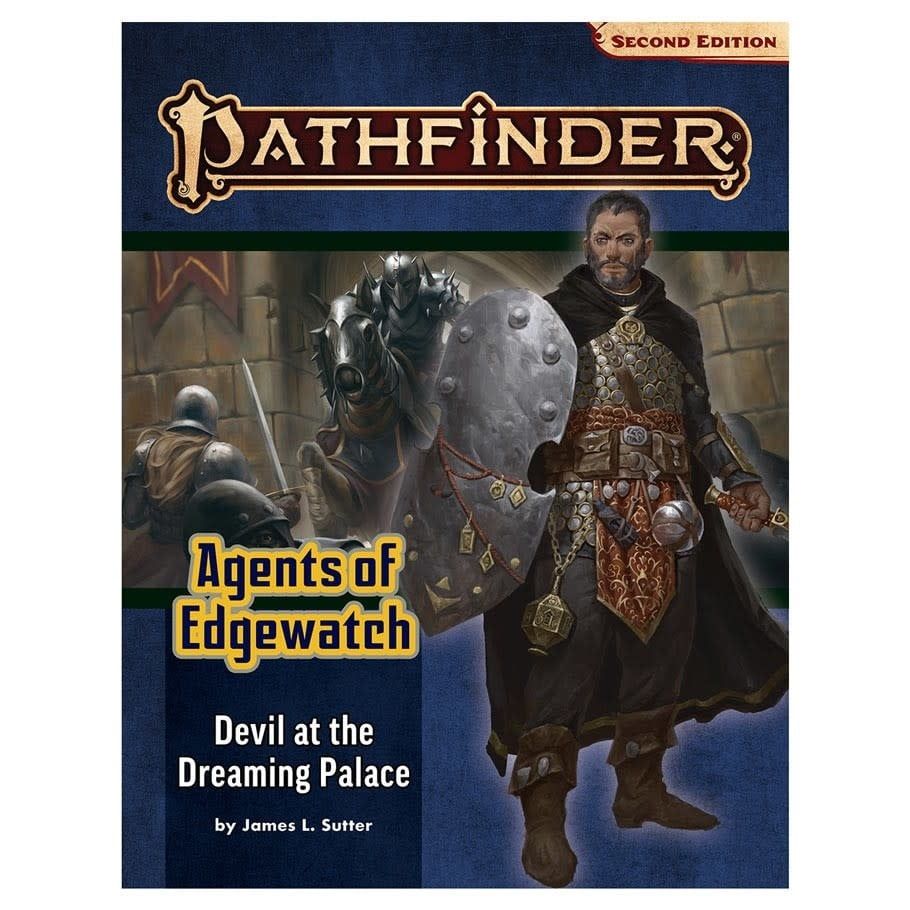 PATHFINDER 2E ADV PATH: AGENTS OF EDGEWATCH 1 - DEVIL AT THE DREAMING PALACE
