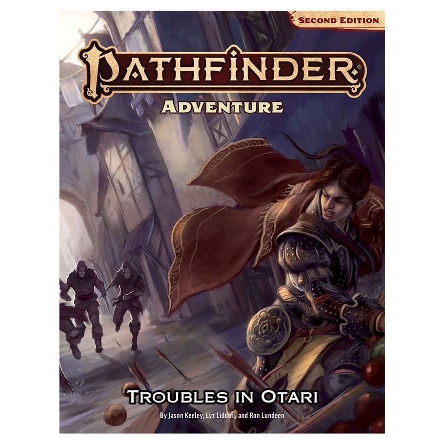 PATHFINDER 2E: ADVENTURE - TROUBLES IN OTARI